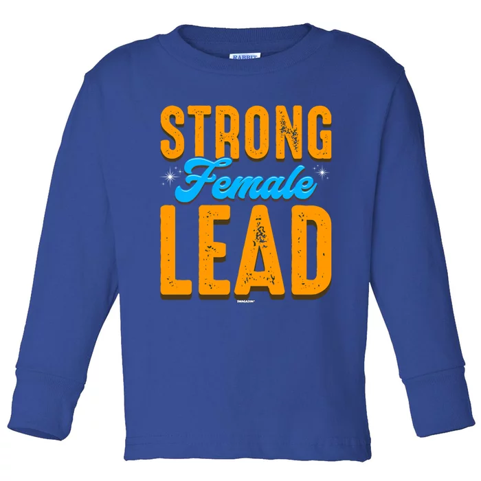 Leadership Coworker Swagazon Associate Strong Female Lead Great Gift Toddler Long Sleeve Shirt