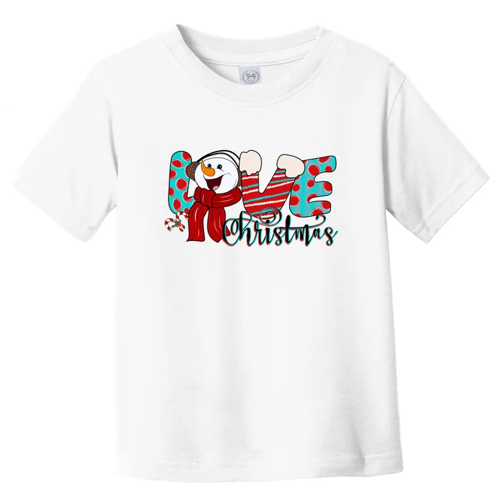 Love Christmas Snowman Funny Xmas Holiday Gift Toddler T-Shirt