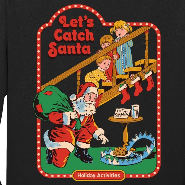 Let's Catch Santa Holiday Archives Long Sleeve Shirt