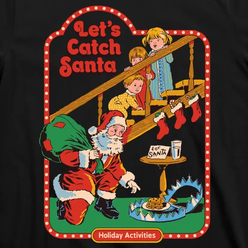 Let's Catch Santa Holiday Archives T-Shirt