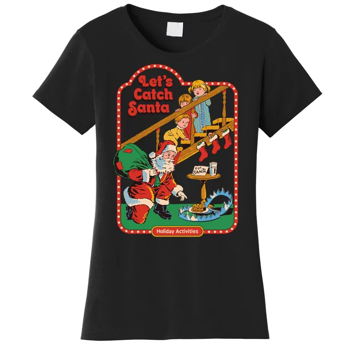 Let's Catch Santa Holiday Archives Women's T-Shirt