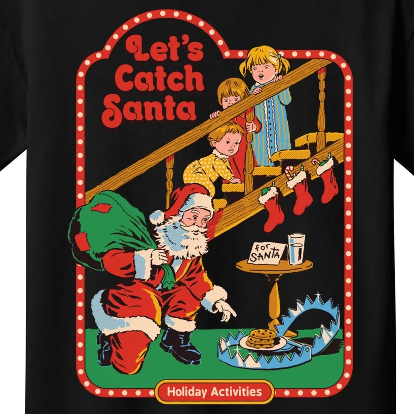 Let's Catch Santa Holiday Archives Kids T-Shirt