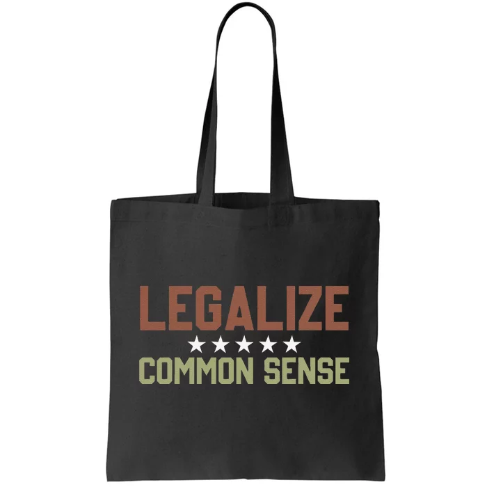 Legalize Common Sense Retro Tote Bag