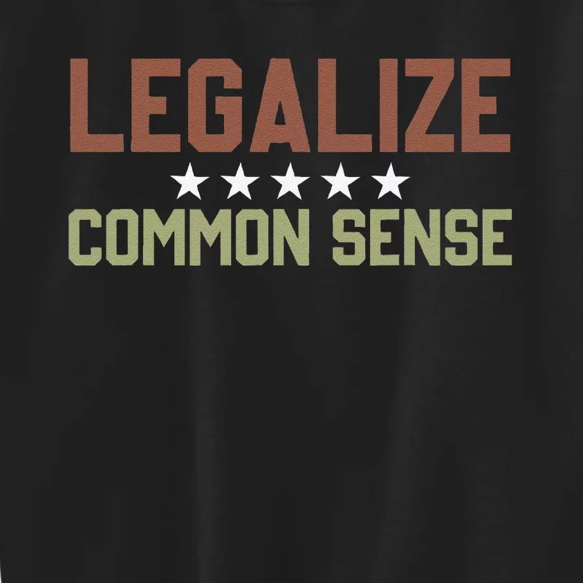 Legalize Common Sense Retro Kids Sweatshirt