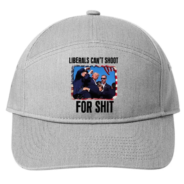 Liberals CanT Shoot For Shit 7-Panel Snapback Hat