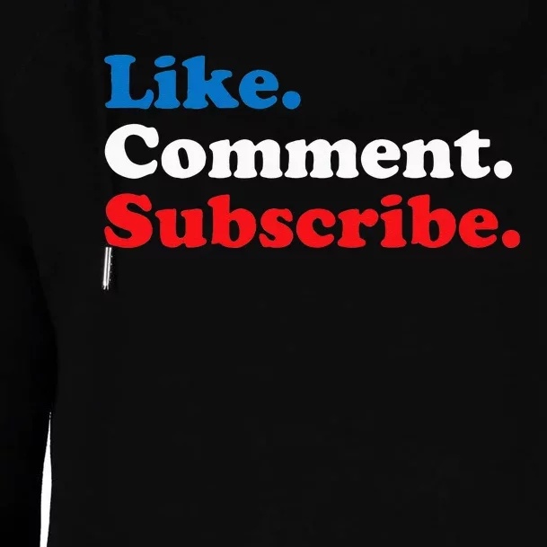 Like Comment Subscribe Vlogger Social Media Blogger Womens Funnel Neck Pullover Hood