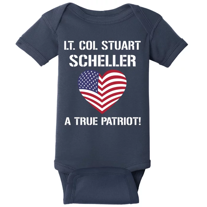 Lt. Col. Stuart Scheller A True Patriot Baby Bodysuit