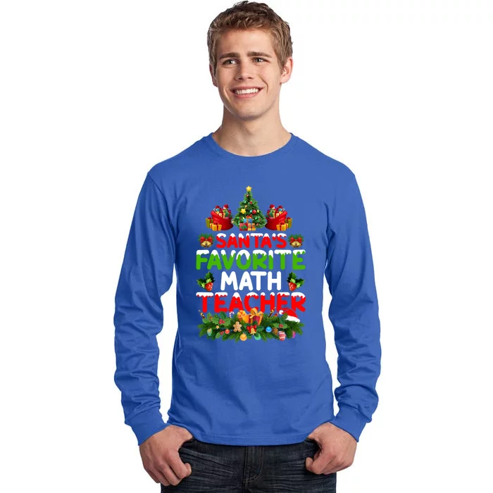 Lighting Christmas SantaS Favorite Math Teacher Xmas Meaningful Gift Tall Long Sleeve T-Shirt