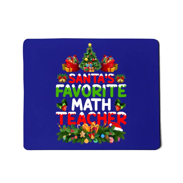 Lighting Christmas SantaS Favorite Math Teacher Xmas Meaningful Gift Mousepad