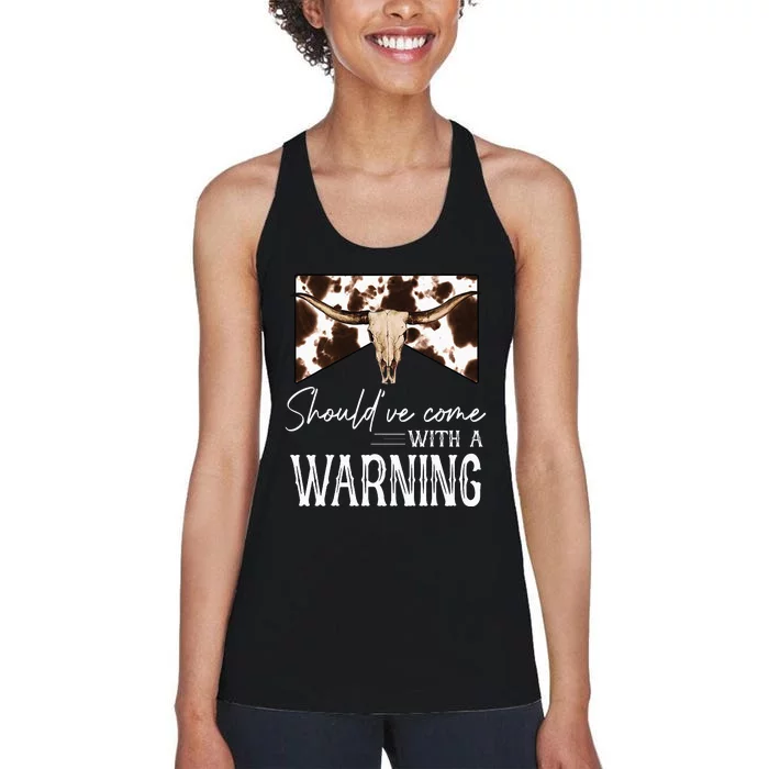 Leopard Cow Skull Should've Come With A Warning Western Women's Racerback Tank