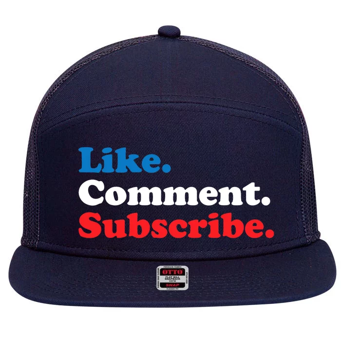 Like Comment Subscribe Vlogger Social Media Blogger 7 Panel Mesh Trucker Snapback Hat