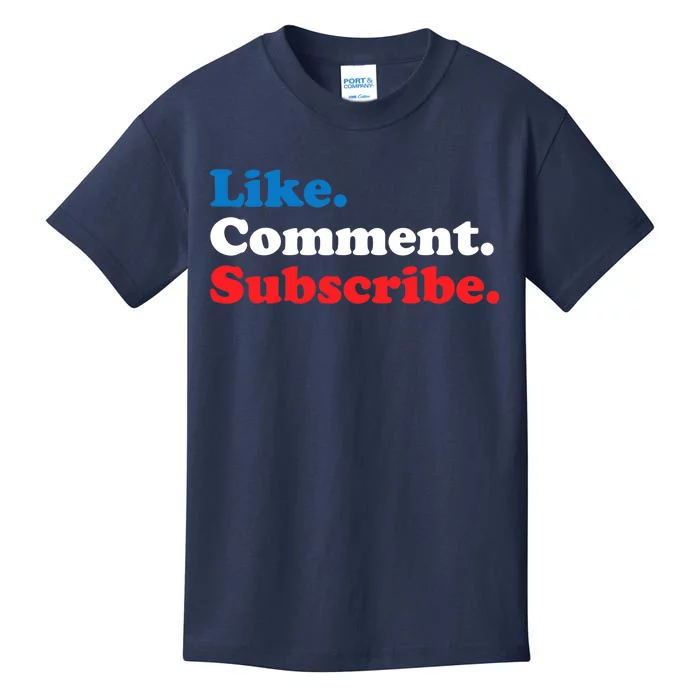 Like Comment Subscribe Vlogger Social Media Blogger Kids T-Shirt