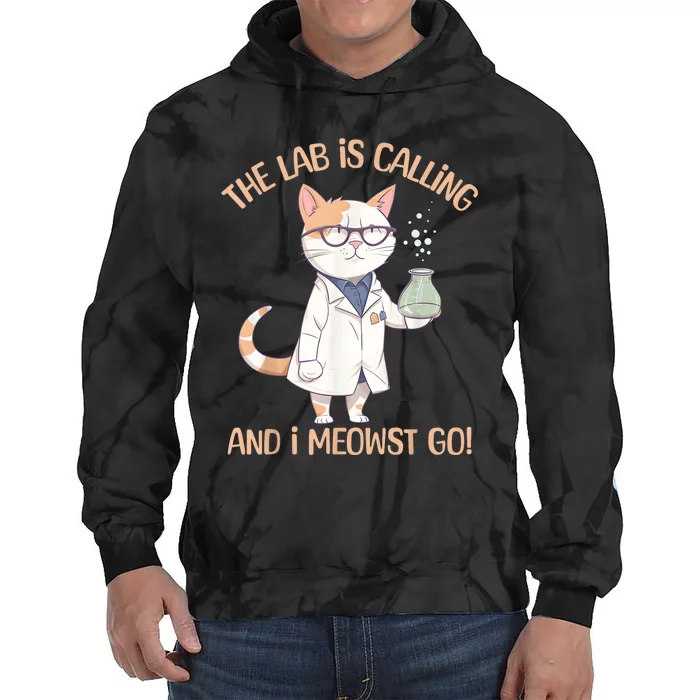 Lab Calling Science Funny Lab Cat Laboratory Chemistry Tie Dye Hoodie