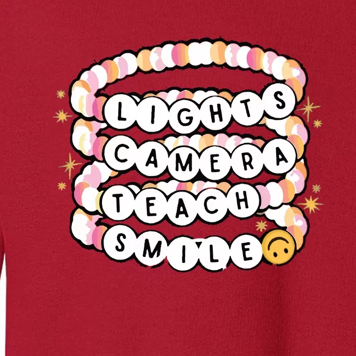 Lights Camera Teach Smile Toddler Sweatshirt