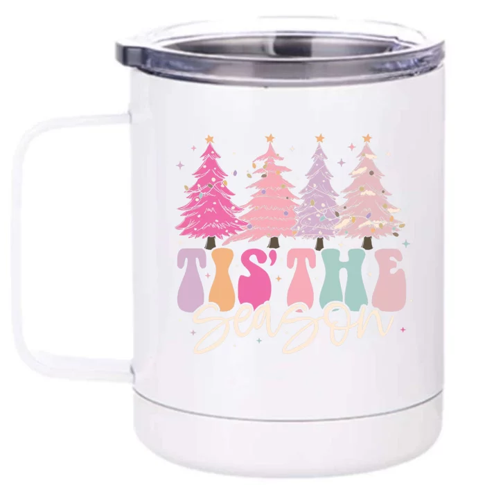 Ladies Christmas Tis The Season Boutique Graphic Cute Gift Front & Back 12oz Stainless Steel Tumbler Cup