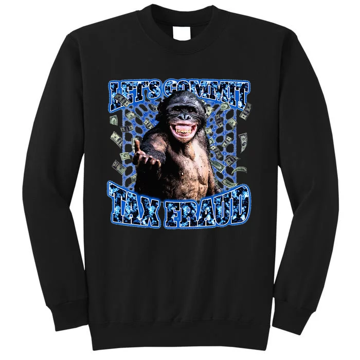 Let's Commit Tax Fraud Vintage Bootleg Rap 90s Monkey Tall Sweatshirt