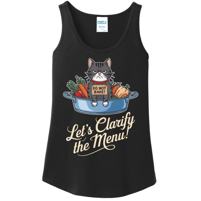 LetS Clarify The Menu Do Not Bake Eating The Pets Ladies Essential Tank