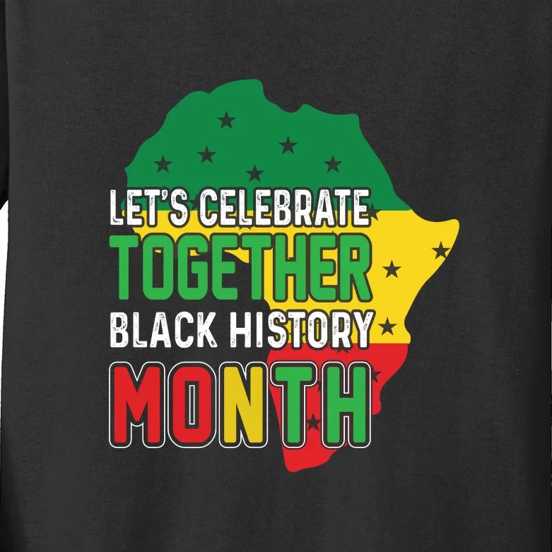 Let's Celebrate Together Black History Month Kids Long Sleeve Shirt