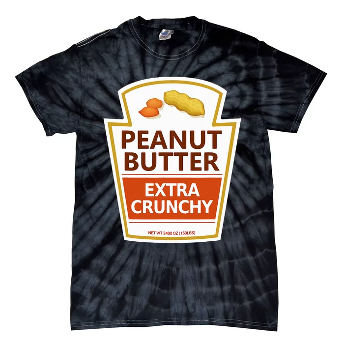 Lazy Costume Tees Peanut Butter Extra Crunchy For Halloween Tie-Dye T-Shirt