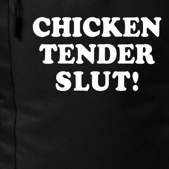 Limited Chicken Tender Slut! Daily Commute Backpack