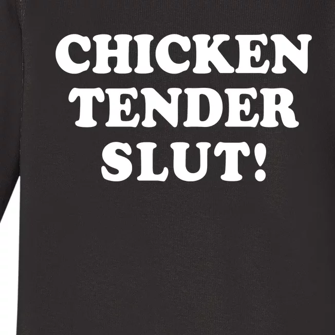 Limited Chicken Tender Slut! Baby Long Sleeve Bodysuit