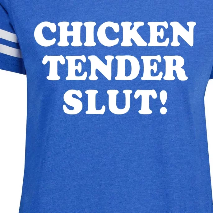 Limited Chicken Tender Slut! Enza Ladies Jersey Football T-Shirt