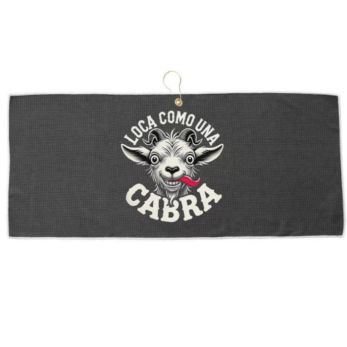 Loca Como Una Cabra Funny Spanish Saying Large Microfiber Waffle Golf Towel