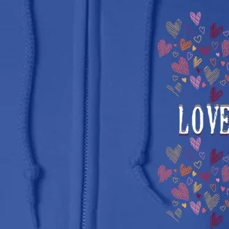 Love Cute Valentines Day Funny Gift For Her Rotic Heart Meaningful Gift Full Zip Hoodie