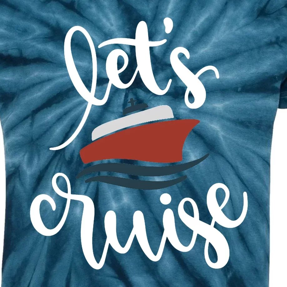 Let's Cruise Vacation Travel Kids Tie-Dye T-Shirt