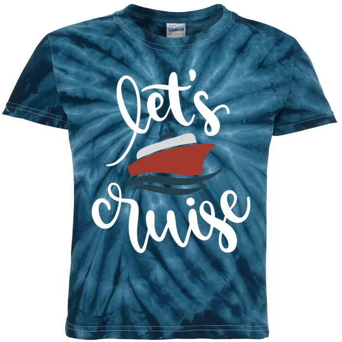 Let's Cruise Vacation Travel Kids Tie-Dye T-Shirt