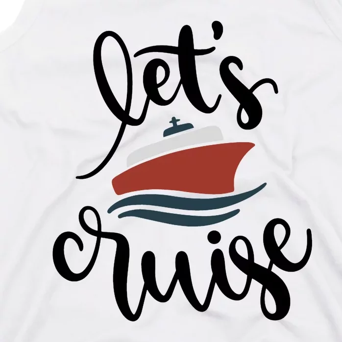 Let's Cruise Vacation Travel Tank Top