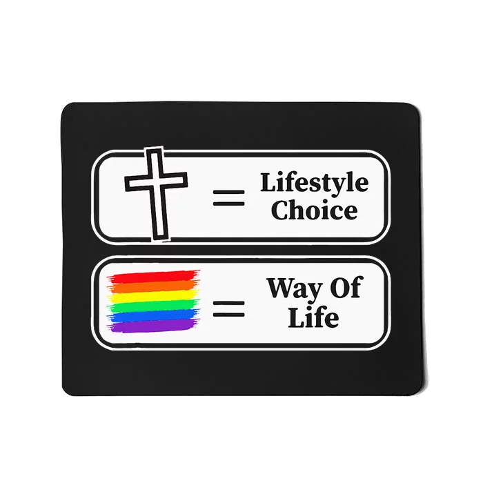 Lifestyle Choice Way Of Life Mousepad