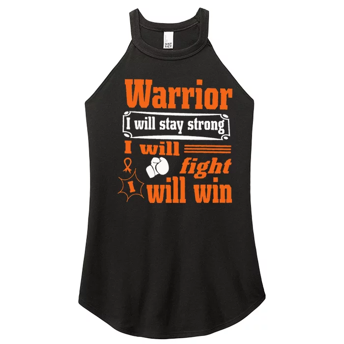 Leukemia Cancer Warrior I Will Stay Strong I Will Fight Women’s Perfect Tri Rocker Tank