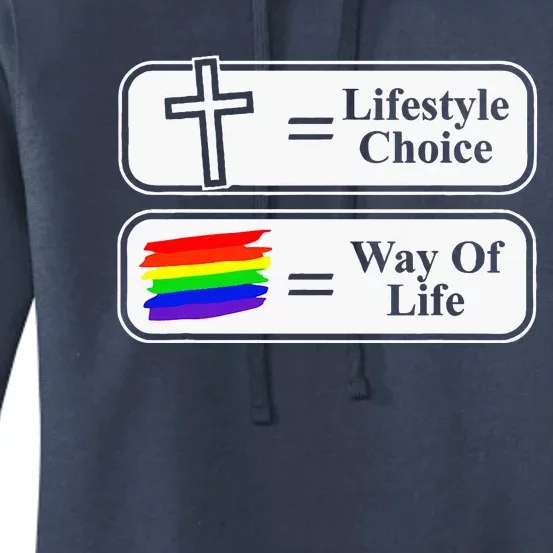 Lifestyle Choice Way Of Life Lgbt Women's Pullover Hoodie