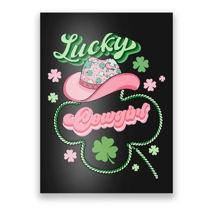 Lucky Cowgirl Western St Patricks Day Women Cowboy Hat Poster