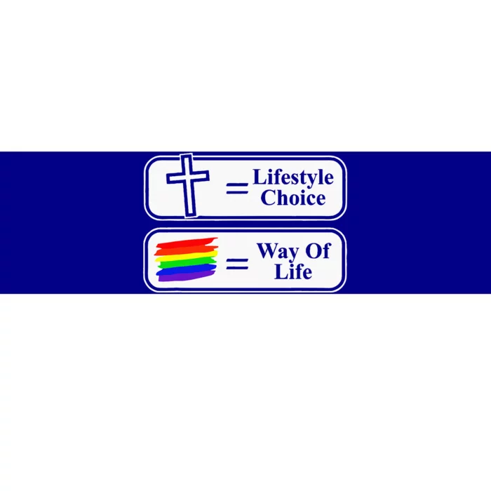 Lifestyle Choice Way Of Life Lgbt Bumper Sticker