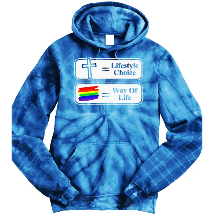 Lifestyle Choice Way Of Life Lgbt Tie Dye Hoodie