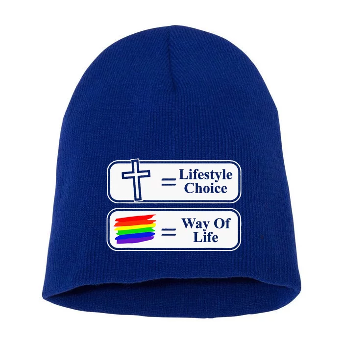 Lifestyle Choice Way Of Life Lgbt Short Acrylic Beanie