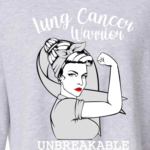 Lung Cancer Warrior Unbreakable Strong Awareness Gift Cropped Pullover Crew