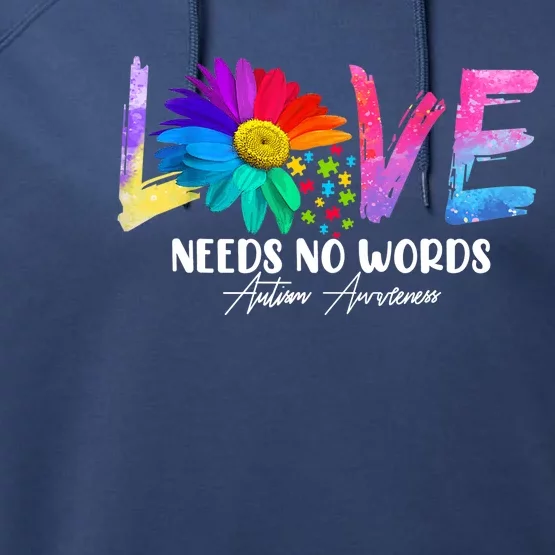 LOVE Daisy Autism Awareness Needs No Words Performance Fleece Hoodie