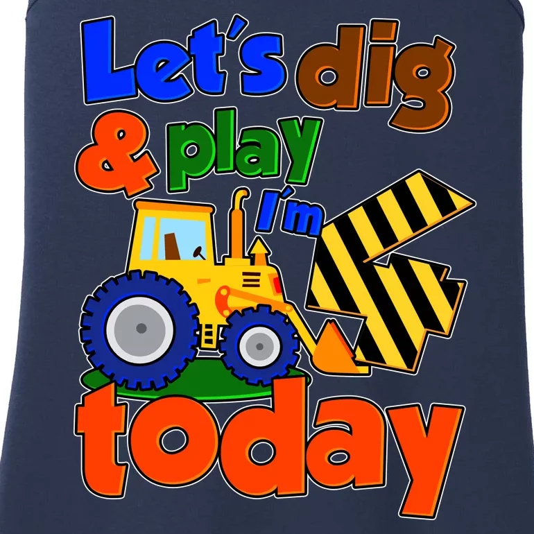 Let's Dig And Play I'm 4 Four Today 4th Birthday Party Excavator Ladies Essential Tank