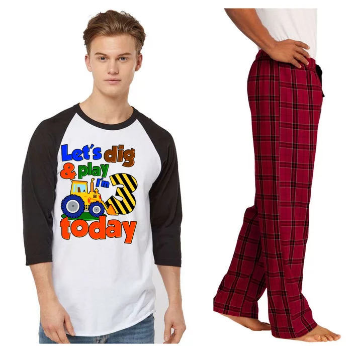 Let's Dig And Play I'm 3 Three Today 3rd Birthday Party Excavator Raglan Sleeve Pajama Set