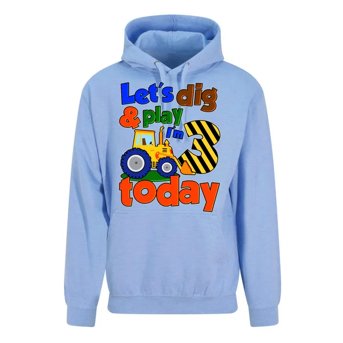 Let's Dig And Play I'm 3 Three Today 3rd Birthday Party Excavator Unisex Surf Hoodie