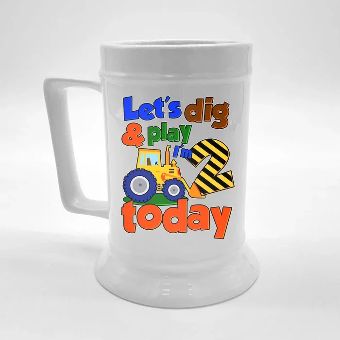 Let's Dig And Play I'm 2 Two Today 2nd Birthday Party Excavator Front & Back Beer Stein