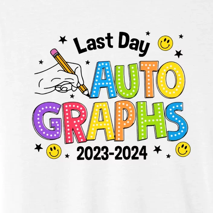 Last Day Autographs Peace Out School ChromaSoft Performance T-Shirt