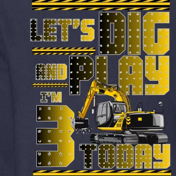 Let's Dig And Play I'm 3 Today 3rd Birthday Party Excavator Premium Hoodie