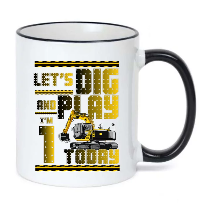 Let's Dig And Play I'm 1 Today 1st Birthday Party Excavator Black Color Changing Mug