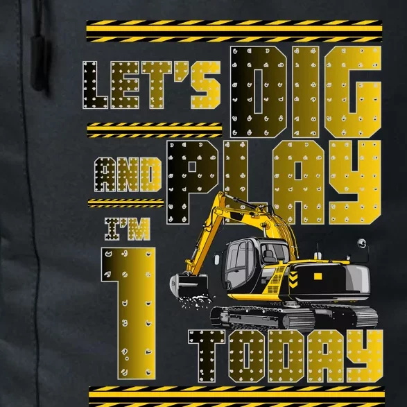 Let's Dig And Play I'm 1 Today 1st Birthday Party Excavator Daily Commute Backpack