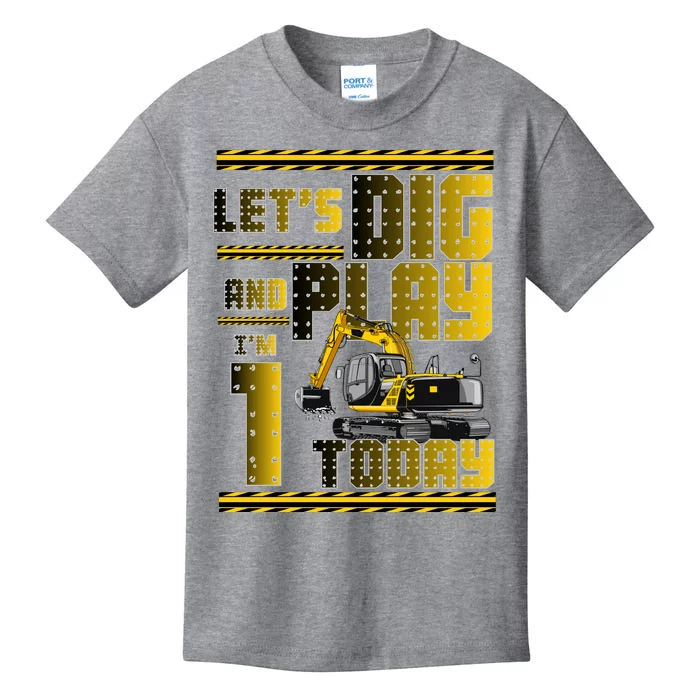 Let's Dig And Play I'm 1 Today 1st Birthday Party Excavator Kids T-Shirt