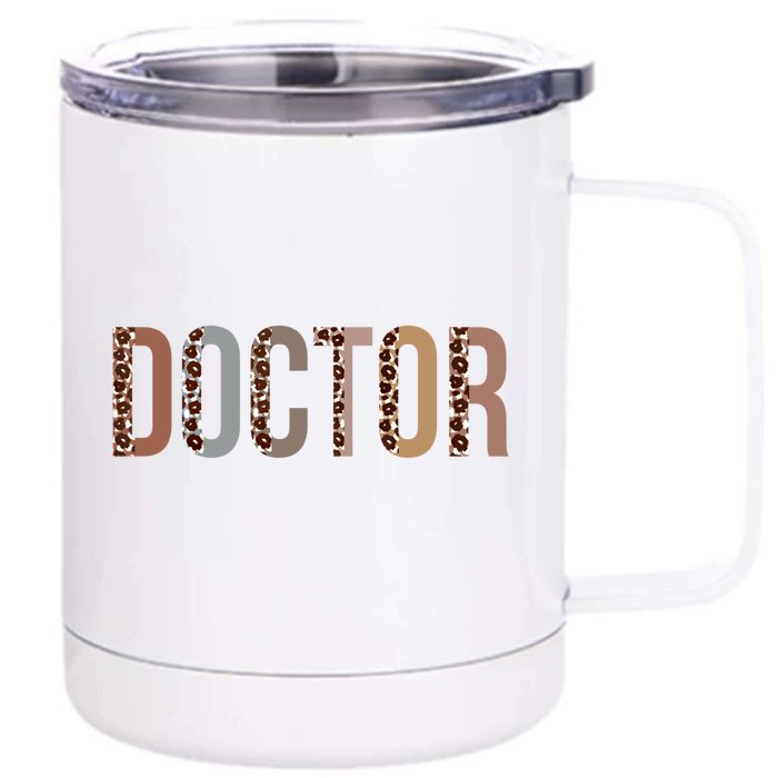 Leopard Doctor Appreciation Healthcare Workers Cute Gift Front & Back 12oz Stainless Steel Tumbler Cup